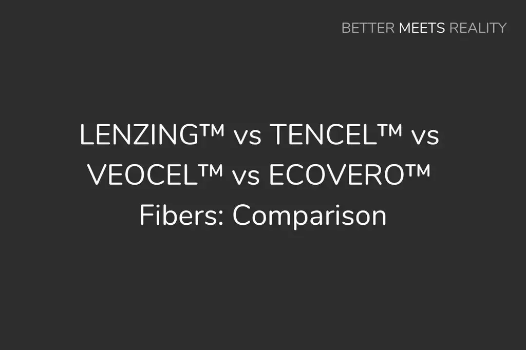LENZING™、TENCEL™、VEOCEL™和ECOVERO™纖維:它們是什麼和區別