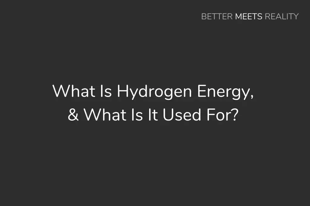 什麼是氫能，它的用途是什麼?